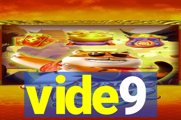 vide9