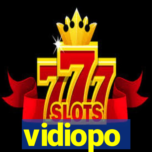 vidiopo