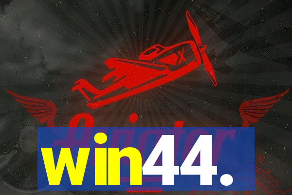 win44.