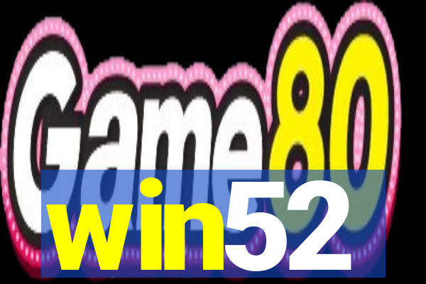win52