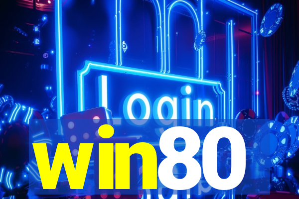 win80