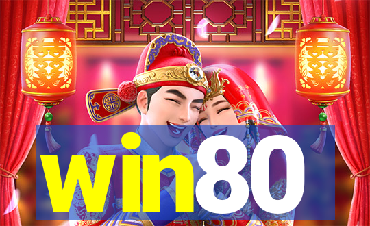 win80