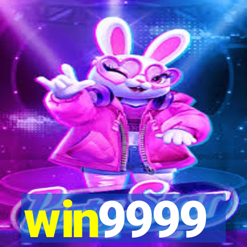 win9999
