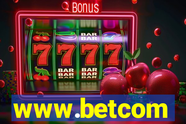 www.betcom