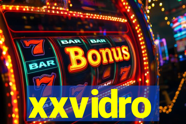 xxvidro
